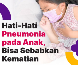 Dapat Sebabkan Kematian, Hati-Hati Pneumonia pada Anak