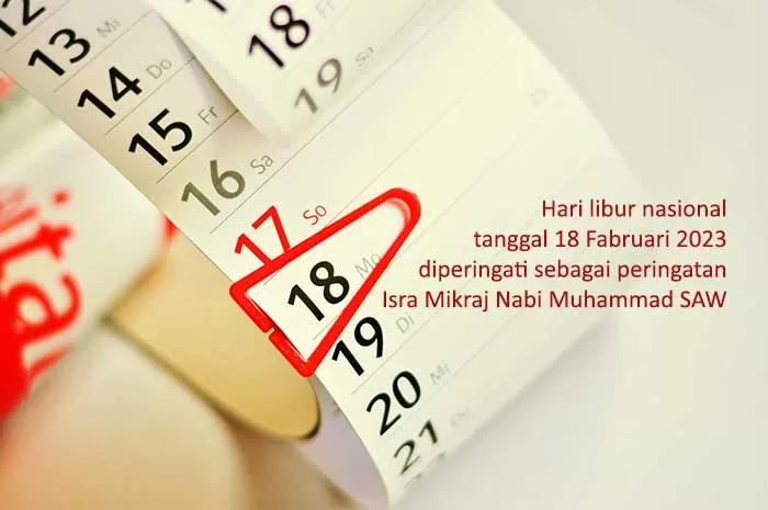 Daftar Tanggal Merah pada Bulan Februari 2023, Info Lengkap Hari Libur Nasional dan Cuti Bersama Tahun 2023