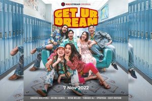 MAXStream hadirkan serial terbaru Get Ur Dream