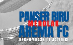 Panser Biru Tolak Arema Fc Berkandang di Stadion Jatidiri Semarang