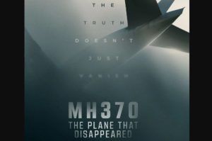 Sinopsis Serial MH370: The Plane That Disappeared yang Tayang di Netflix Pada Tanggal Ini