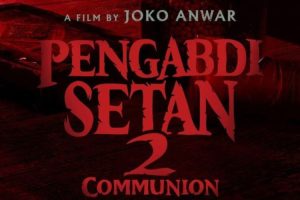 Joko Anwar Umumkan Jadwal Tayang “Pengabdi Setan 2”